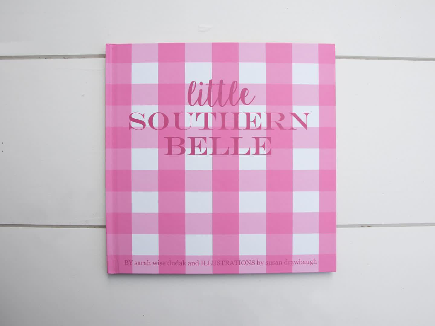 The Little Southern Belle Book